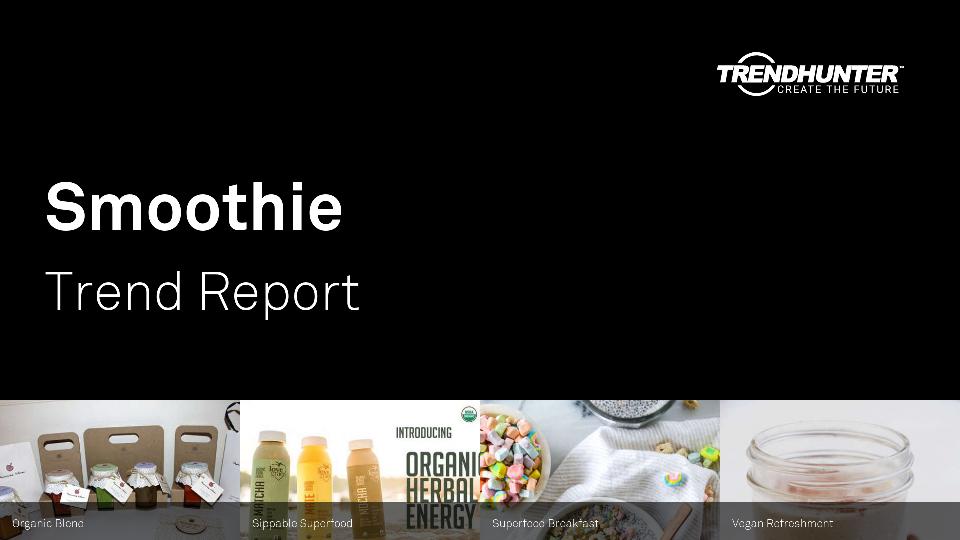 Smoothie Trend Report Research