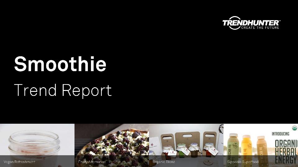 Smoothie Trend Report Research