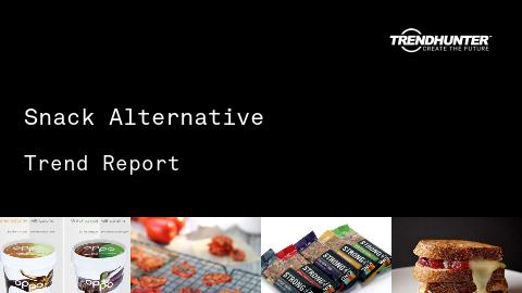 Snack Alternative Trend Report and Snack Alternative Market Research