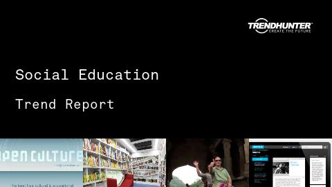 Social Education Trend Report and Social Education Market Research