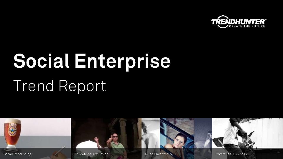 Social Enterprise Trend Report Research