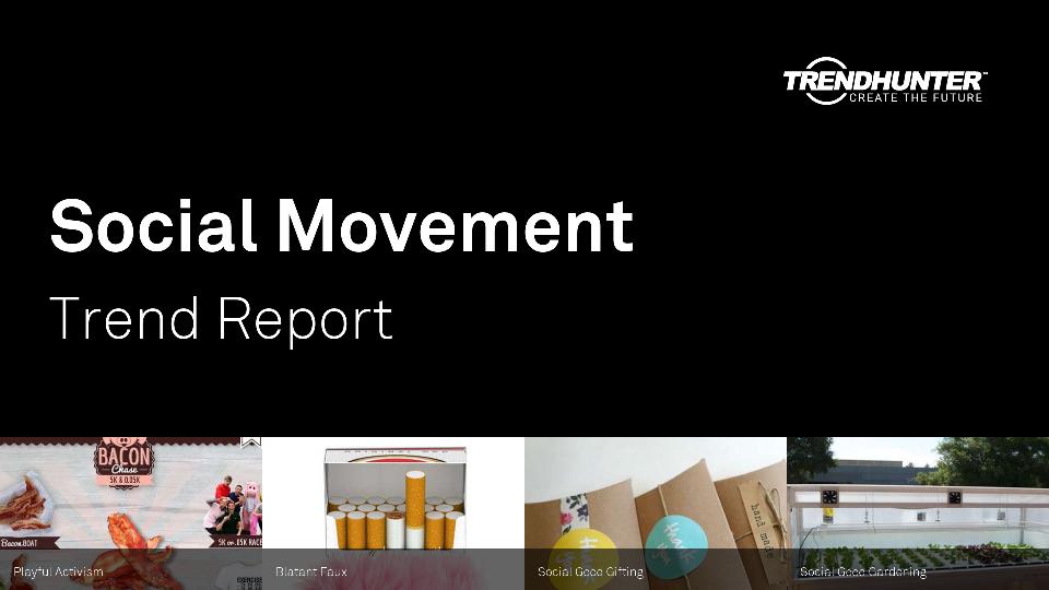 Social Movement Trend Report Research