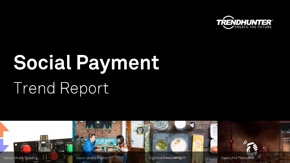 Social Payment Trend Report Research