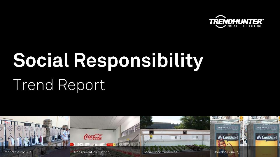 Social Responsibility Trend Report Research