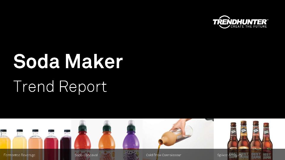 Soda Maker Trend Report Research