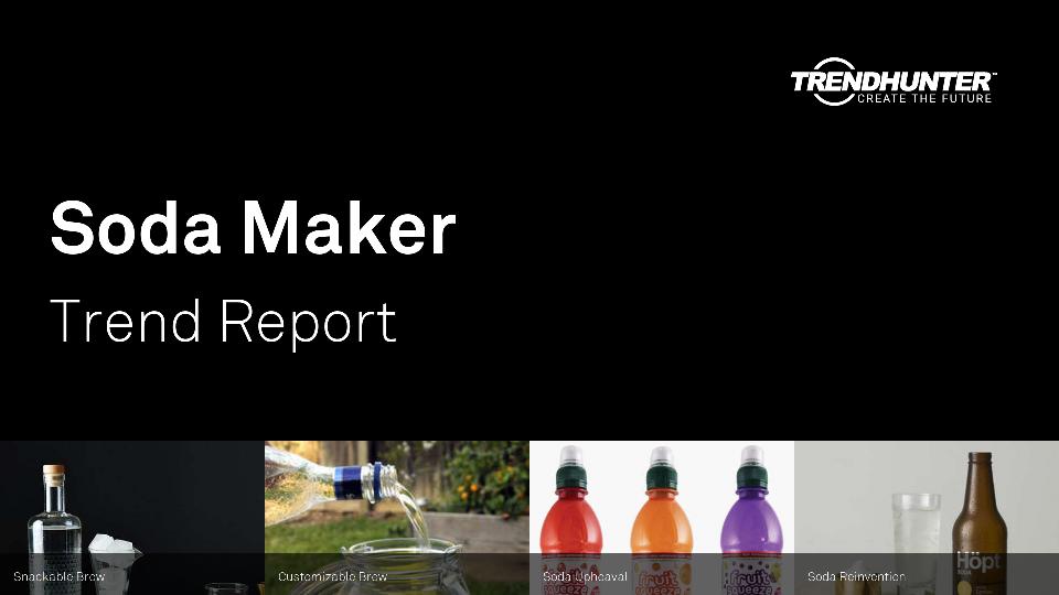 Soda Maker Trend Report Research