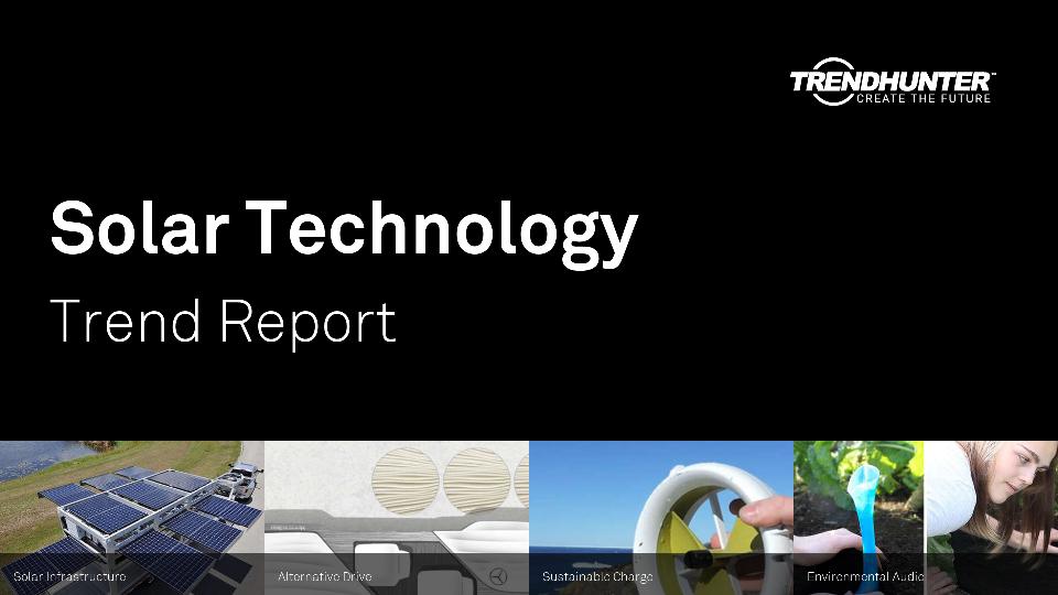 Solar Technology Trend Report Research