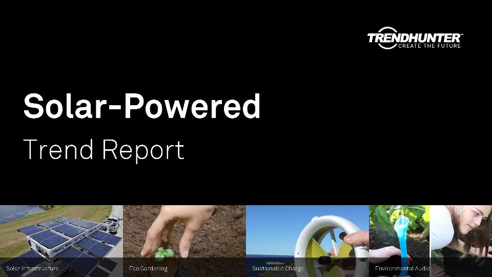 Solar-Powered Trend Report Research
