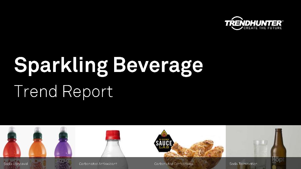 Sparkling Beverage Trend Report Research