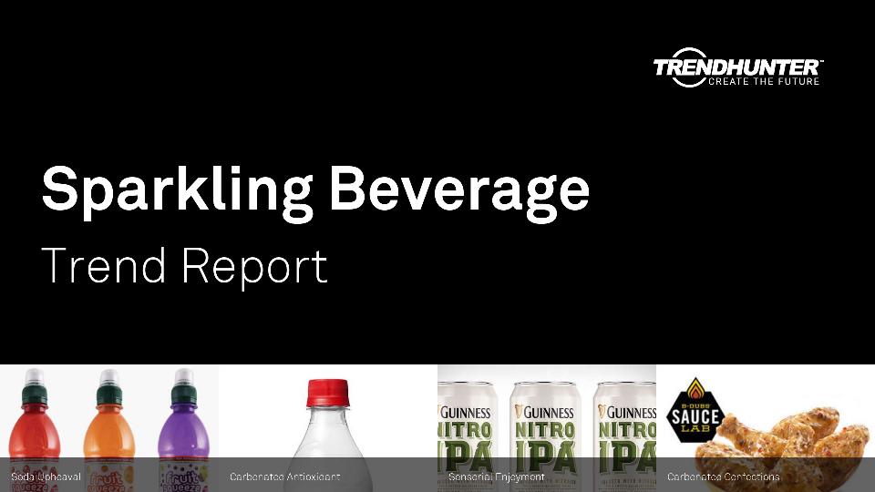 Sparkling Beverage Trend Report Research
