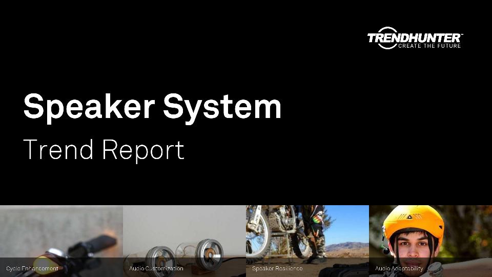 Speaker System Trend Report Research