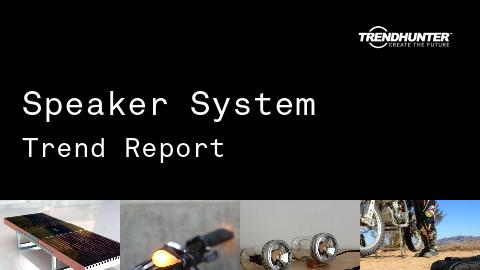 Speaker System Trend Report and Speaker System Market Research