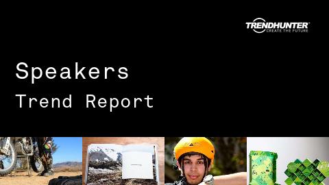 Speakers Trend Report and Speakers Market Research