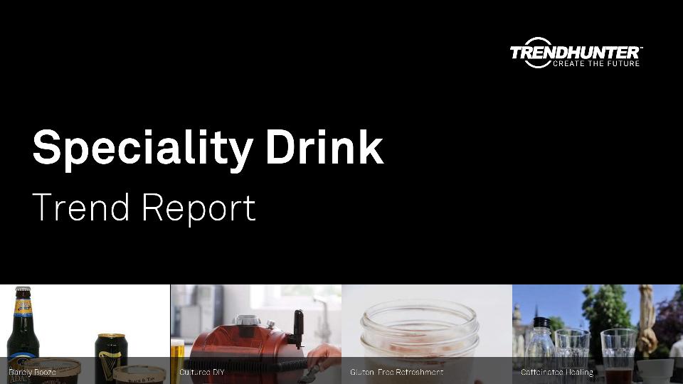 Speciality Drink Trend Report Research