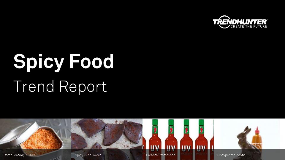 Spicy Food Trend Report Research