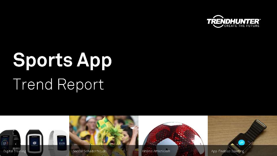 Sports App Trend Report Research