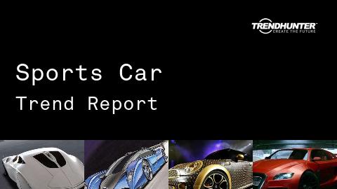 Sports Car Trend Report and Sports Car Market Research