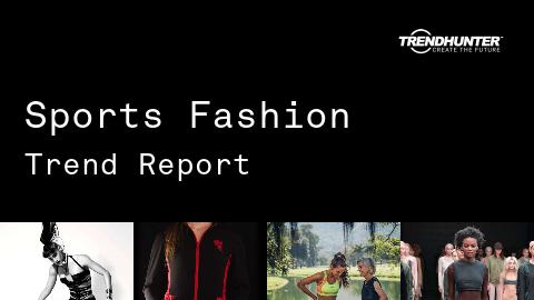 Sports Fashion Trend Report and Sports Fashion Market Research