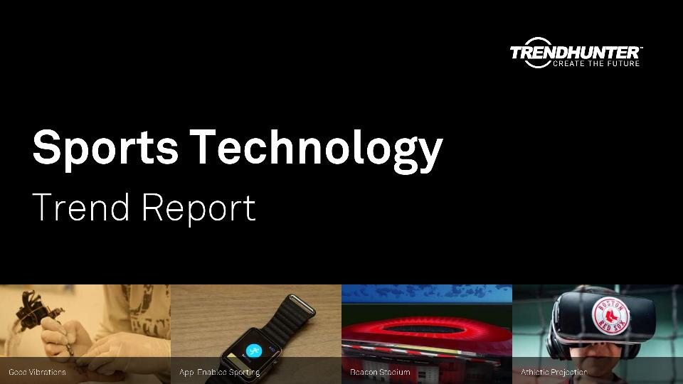 Sports Technology Trend Report Research