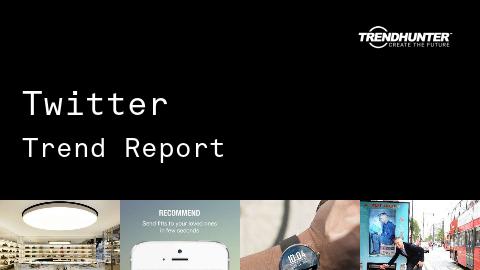 Twitter Trend Report and Twitter Market Research