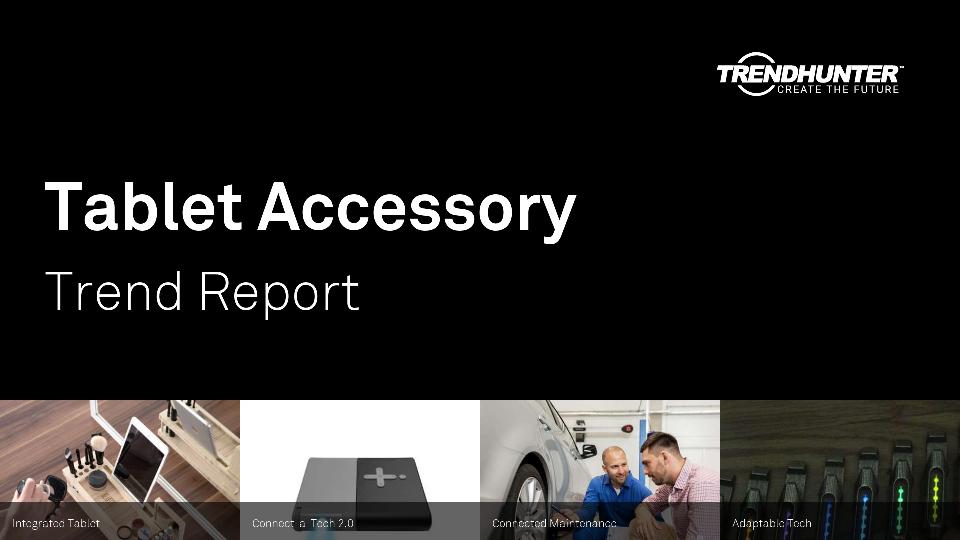 Tablet Accessory Trend Report Research