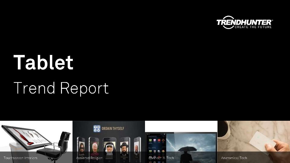 Tablet Trend Report Research