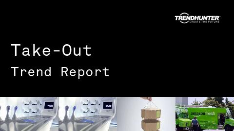 Take-Out Trend Report and Take-Out Market Research