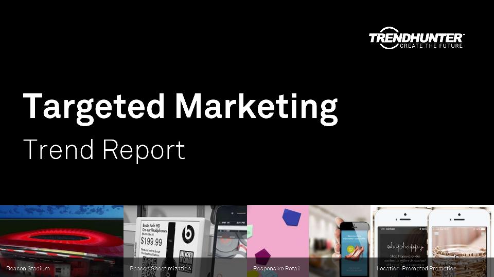 Targeted Marketing Trend Report Research