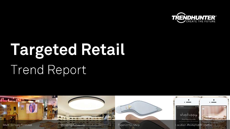 Targeted Retail Trend Report Research