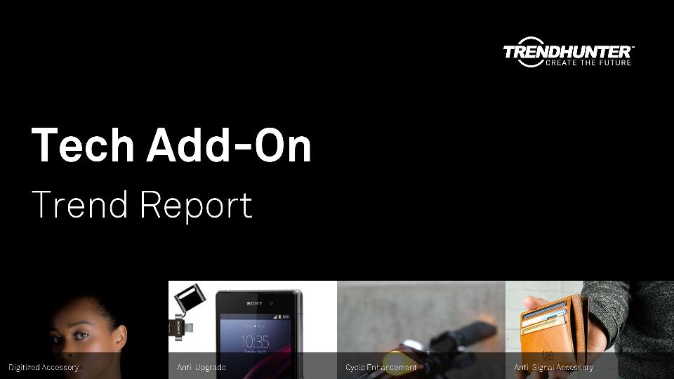 Tech Add-On Trend Report Research
