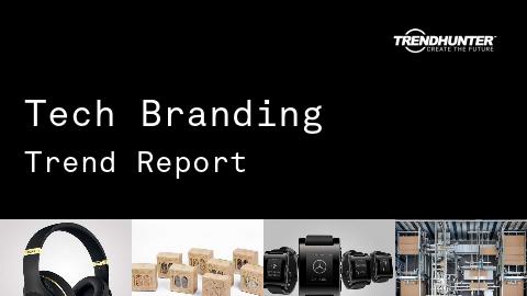 Tech Branding Trend Report and Tech Branding Market Research