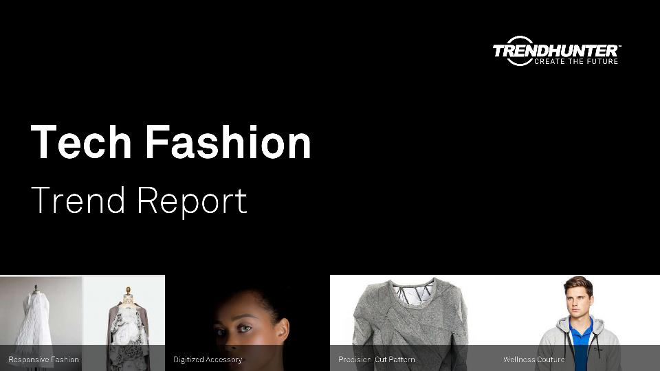 Tech Fashion Trend Report Research