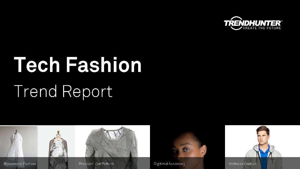 Tech Fashion Trend Report Research