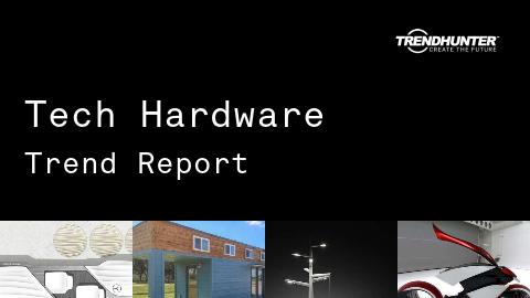 Tech Hardware Trend Report and Tech Hardware Market Research