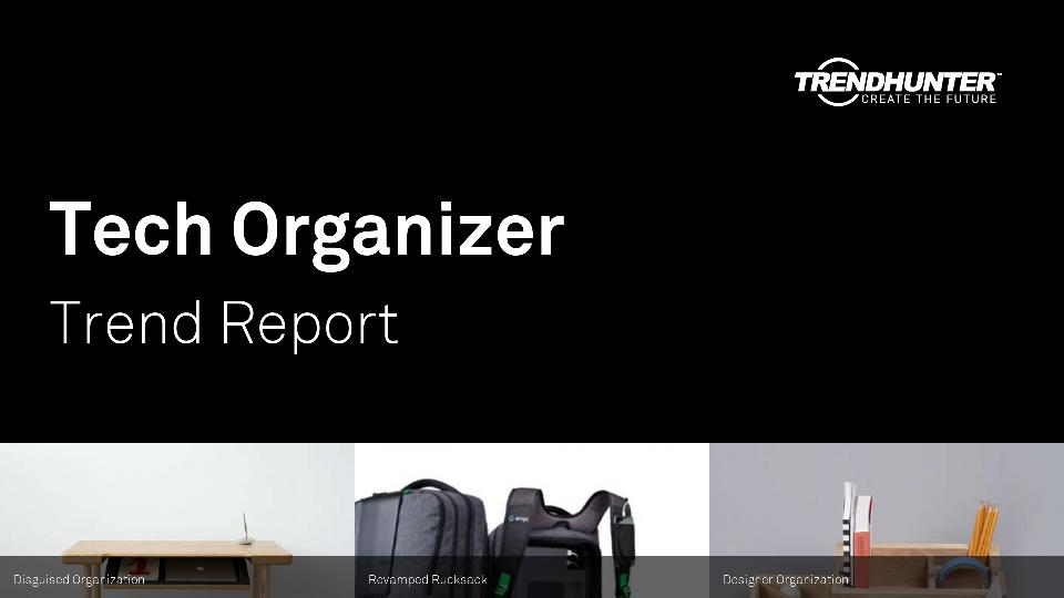 Tech Organizer Trend Report Research
