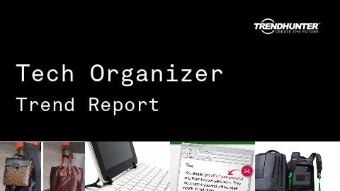 Tech Organizer Trend Report and Tech Organizer Market Research