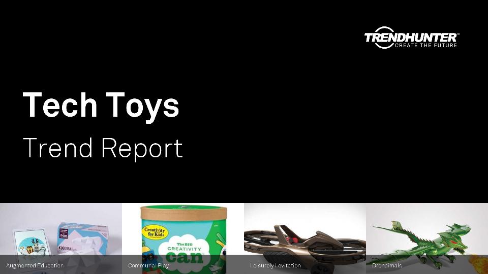 Tech Toys Trend Report Research