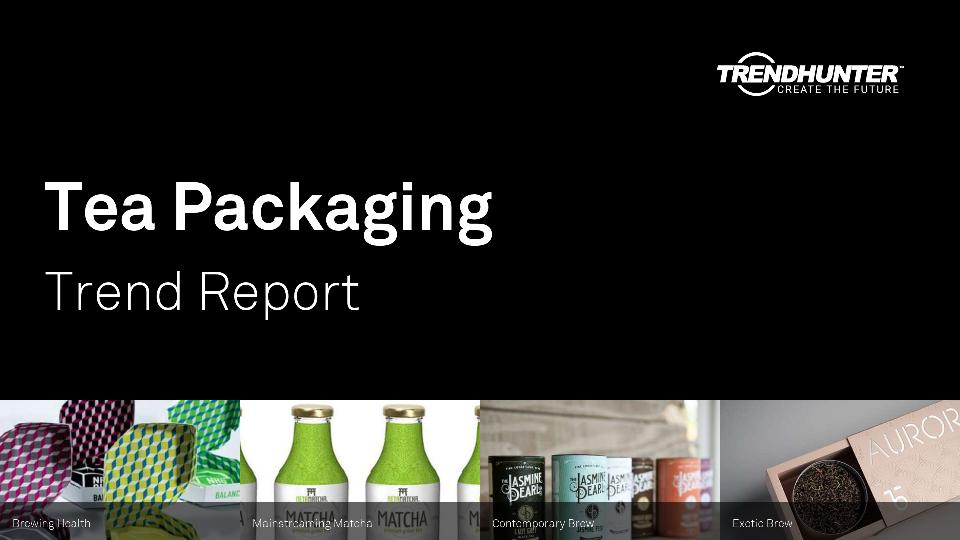 Tea Packaging Trend Report Research