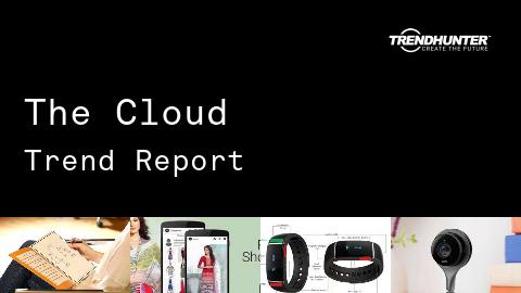 The Cloud Trend Report and The Cloud Market Research
