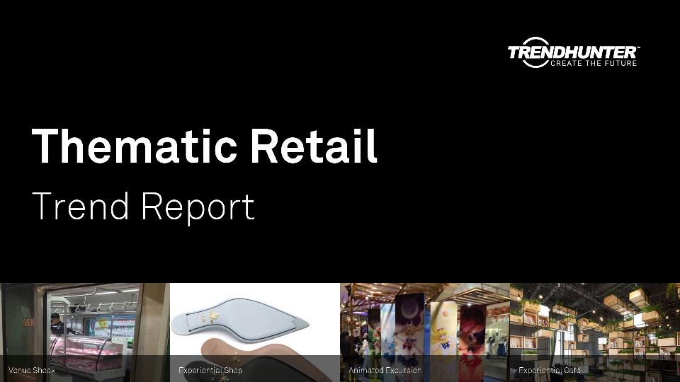 Thematic Retail Trend Report Research