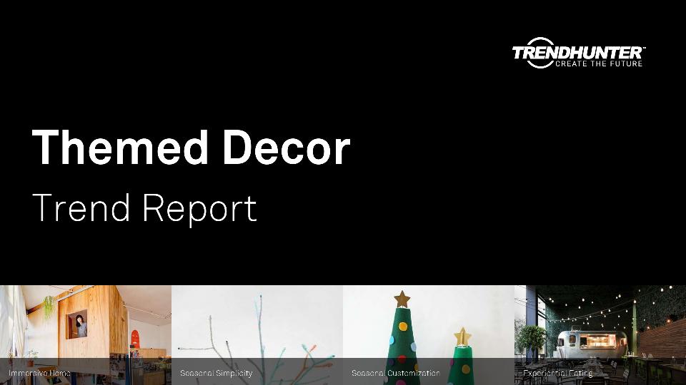 Themed Decor Trend Report Research