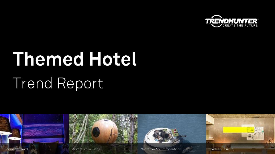 Themed Hotel Trend Report Research