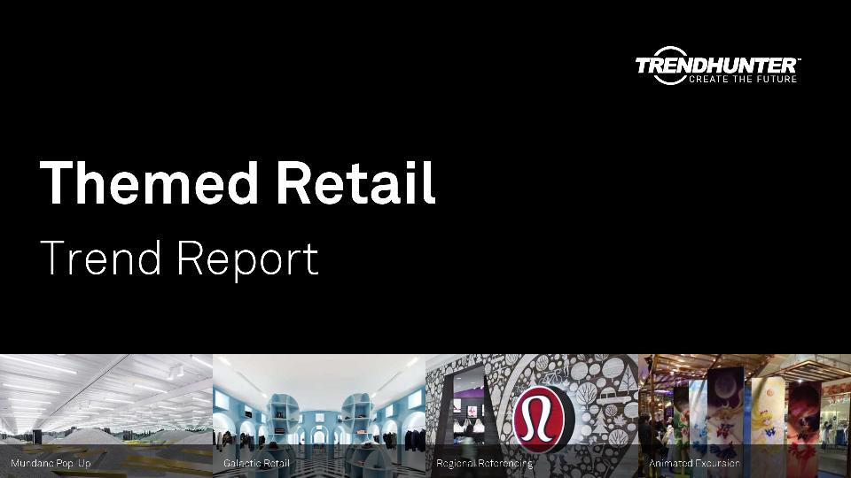 Themed Retail Trend Report Research