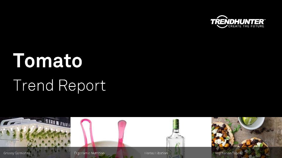 Tomato Trend Report Research