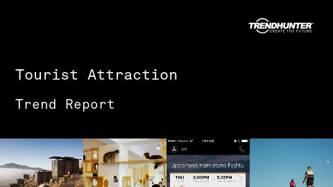 Tourist Attraction Trend Report and Tourist Attraction Market Research