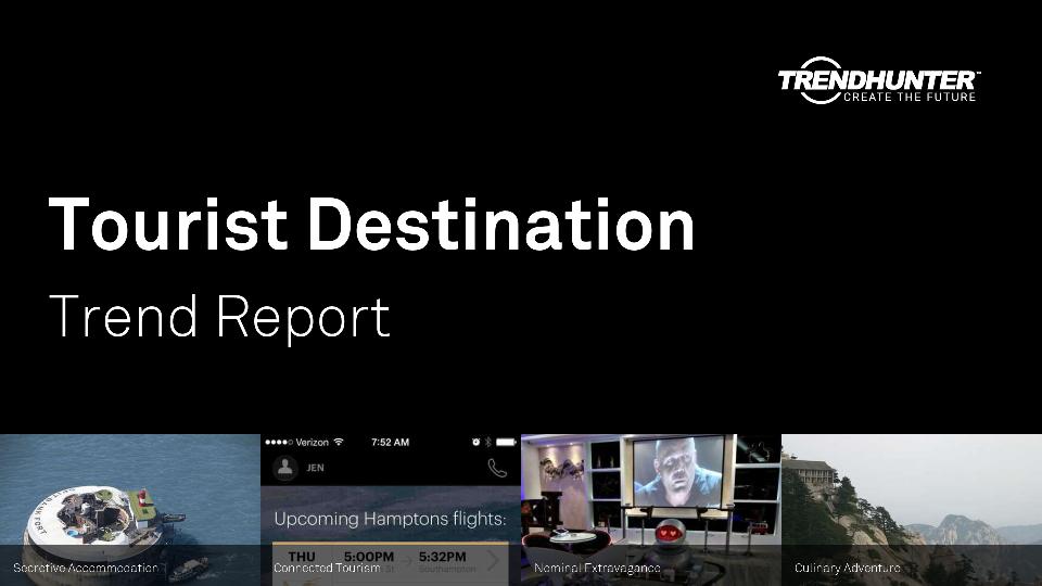 Tourist Destination Trend Report Research