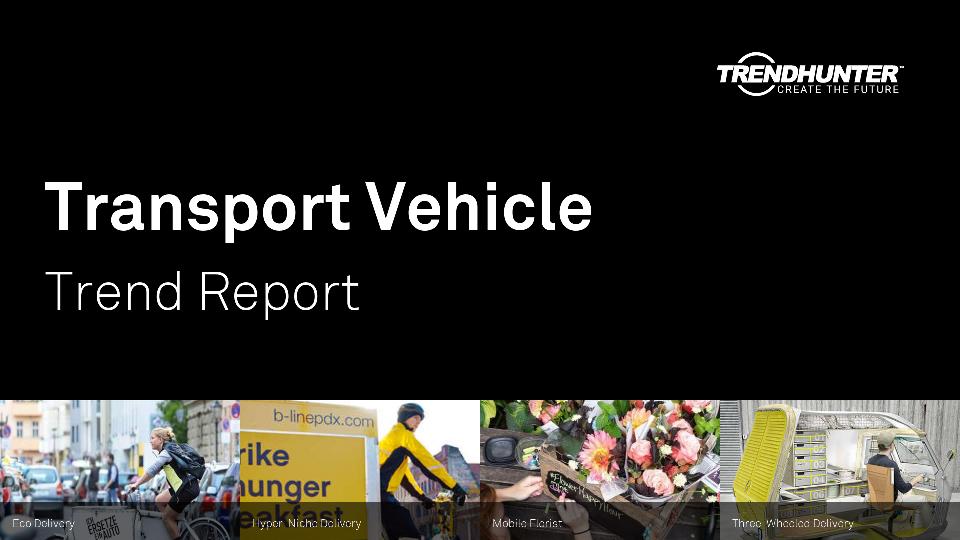 Transport Vehicle Trend Report Research