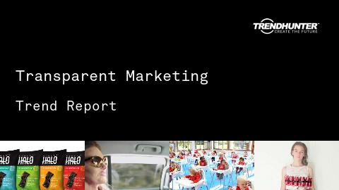 Transparent Marketing Trend Report and Transparent Marketing Market Research