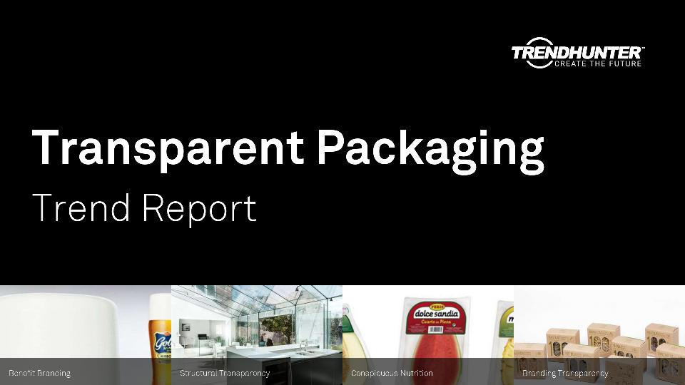 Transparent Packaging Trend Report Research