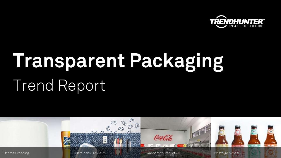 Transparent Packaging Trend Report Research